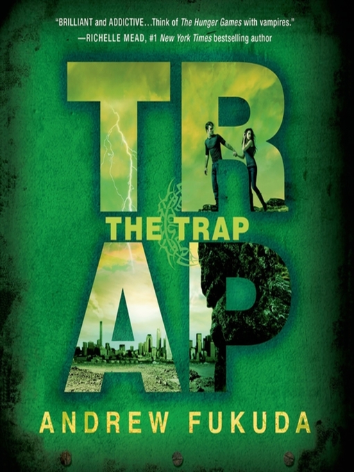 Title details for The Trap by Andrew Fukuda - Wait list